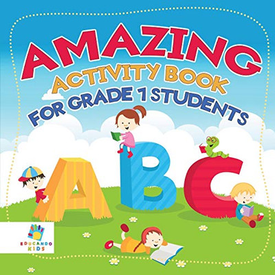 Amazing Activity Book For Grade 1 Students