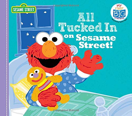 All Tucked In On Sesame Street!: An Interactive Bedtime Board Book (Playful Early Learning For Toddlers) (My First Big Storybook)
