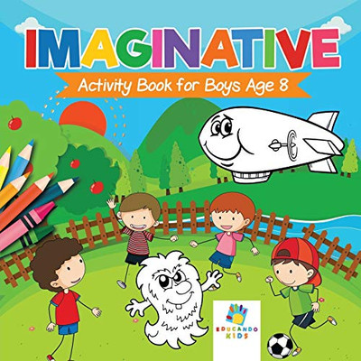 Imaginative Activity Book For Boys Age 8