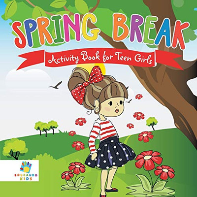 Spring Break Activity Book For Teen Girls