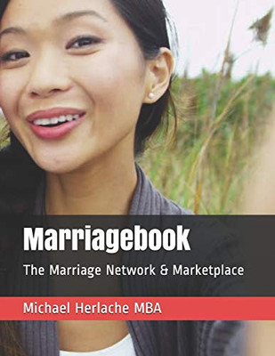 Marriagebook: The Marriage Network & Marketplace