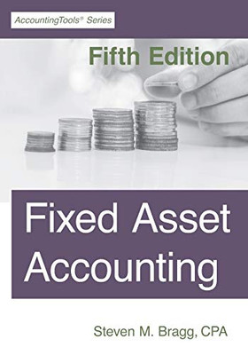 Fixed Asset Accounting: Fifth Edition