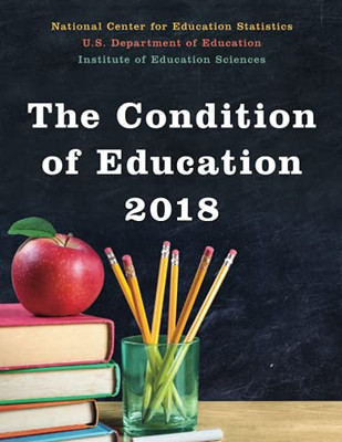 The Condition Of Education 2018