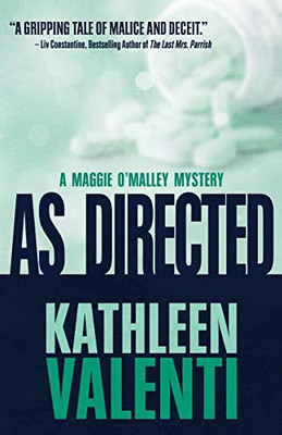 As Directed (A Maggie O'Malley Mystery)