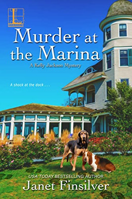 Murder At The Marina (A Kelly Jackson Mystery)