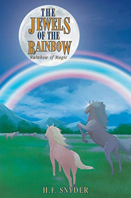 The Jewels Of The Rainbow: Rainbow Magic