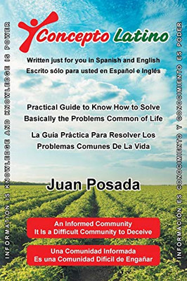 Concepto Latino: La Guia Practica Para Resolver Los Problemas Comunes De La Vida (Spanish Edition)