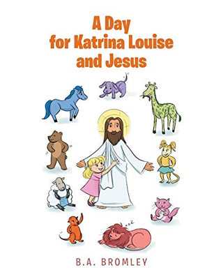 A Day For Katrina Louise And Jesus