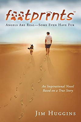 Footprints: Angels Are Real-Some Even Have Fur
