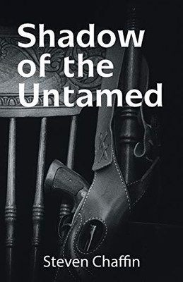 Shadow Of The Untamed