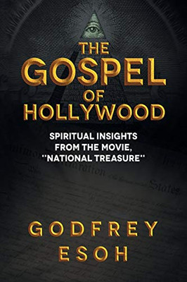 The Gospel Of Hollywood: Book 1