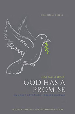 God Has A Word God Has A Promise: An Adult Devotional Prayer Journal