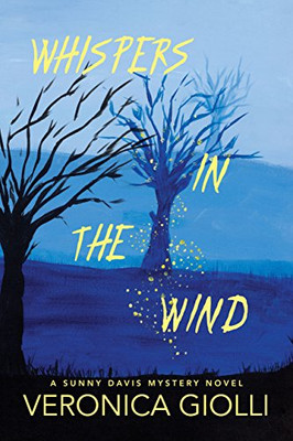 Whispers In The Wind (A Sunny Davis Mystery Novel)
