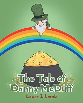 The Tale Of Danny Mcduff