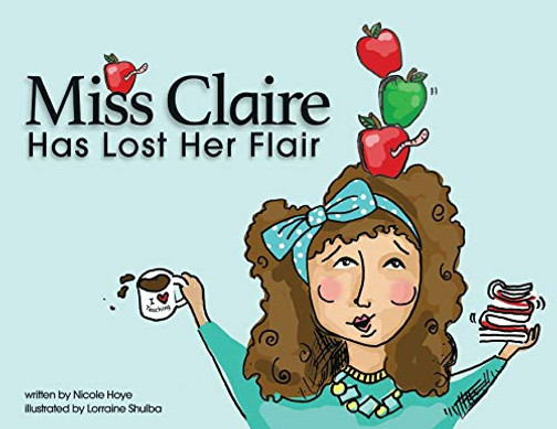 Miss Claire Has Lost Her Flair