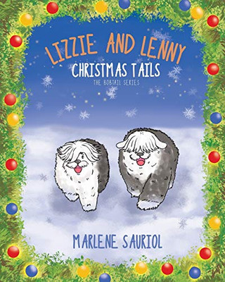 Lizzie And Lenny: Christmas Tails (Bobtail)