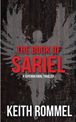 The Book Of Sariel: A Supernatural Thriller (Thanatology)