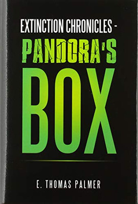 Extinction Chronicles Pandora's Box