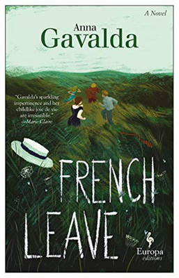 French Leave: A Novel
