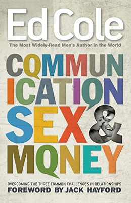 Communication, Sex & Money: Overcoming The Three Common Challenges In Relationships