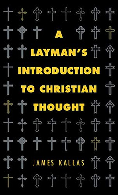 A Layman's Introduction to Christian Thought