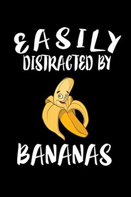 Easily Distracted By Bananas: Animal Nature Collection - 9781081208189