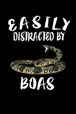 Easily Distracted By Boas: Animal Nature Collection - 9781081212056