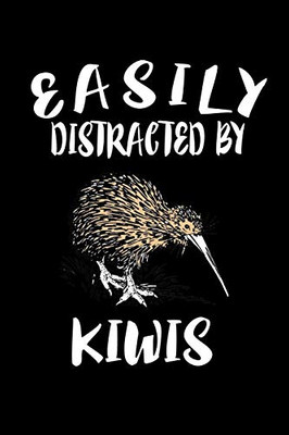 Easily Distracted By Kiwis: Animal Nature Collection - 9781081498849