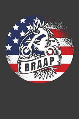 Braap: American Flag Motorcycle Racer Gift - 9781086002133