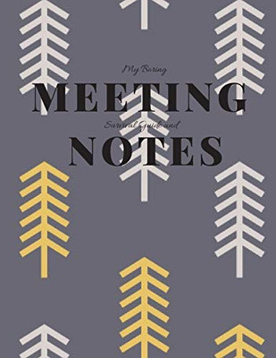 My Boring Meeting Survival Guide And Notes: 8.5X11 Meeting Notebook And Puzzle Book - 9781086419610