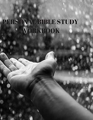 Personal Bible Study Workbook: 116 Pages Formated For Scripture And Study! - 9781086425765