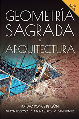 Geometria Sagrada Y Arquitectura (Spanish Edition)