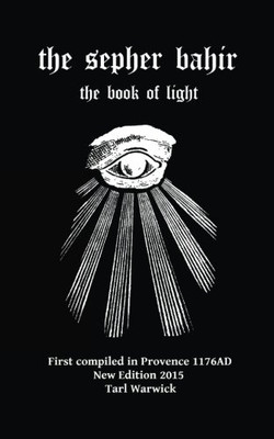 The Sepher Bahir: Book Of Light