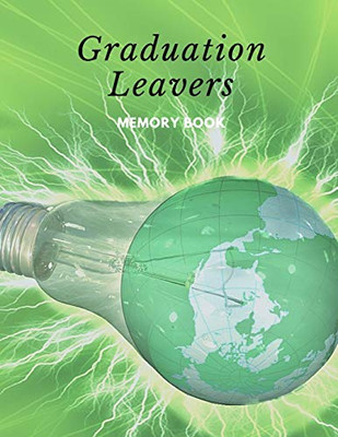 Graduation Leavers Memory Book: University College Leavers Memory Book End Of Graduate Autograph Phone Email Details - 9781087288017