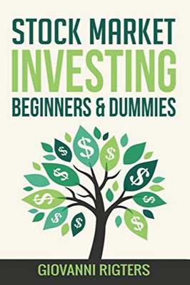 Stock Market Investing Beginners & Dummies - 9781087805993