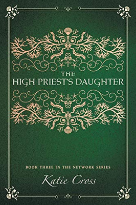 The High Priest'S Daughter (Network)