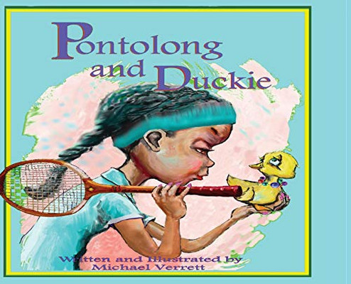 Pontolong And Duckie - 9781087819549