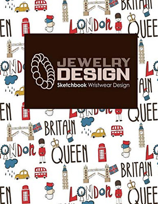 Jewelry Design Sketchbook: Wristwear Design - 9781090731852