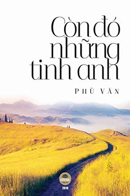 Còn Dó Nh?Ng Tinh Anh: B?N In Màu Toàn T?P (Vietnamese Edition) - 9781091769199