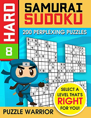 Hard Samurai Sudoku: 200 Perplexing Puzzles (Hard Sudoku Samurai) - 9781092258159