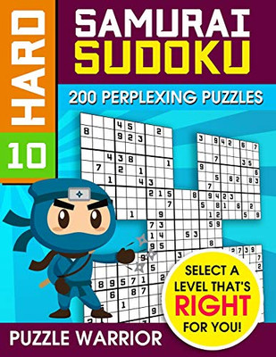 Hard Samurai Sudoku: 200 Perplexing Puzzles (Hard Sudoku Samurai) - 9781092265805