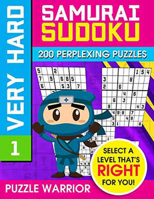 Very Hard Samurai Sudoku: 200 Perplexing Puzzles (Very Hard Sudoku Samurai) - 9781092285285