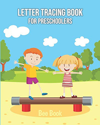 Letter Tracing Book For Preschoolers: Coloring And Letter Tracing Book For Preschoolers 3-5 & Kindergarten, Letter Tracing Books For Kids Ages 3-5 & Kindergarten And Letter Tracing Workbook - 9781093334234