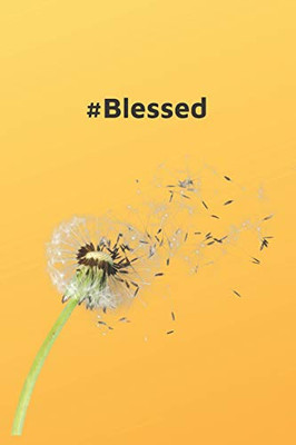 #Blessed: Notebook - 9781097185399