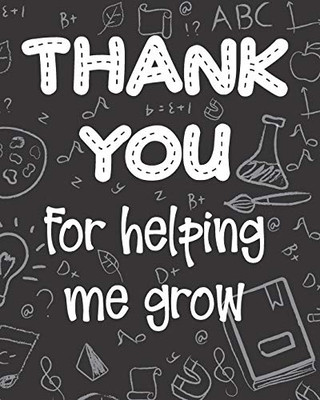 Thank You For Helping Me Grow - 9781098935566