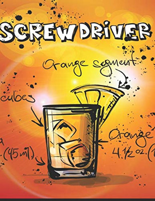 Screwdriver: Cocktailrezepte (German Edition) - 9781098939601