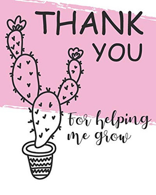 Thank You For Helping Me Grow - 9781099095849