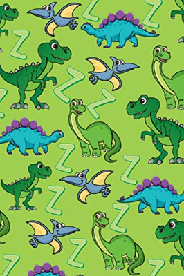 Z: Dinosaur Alphabet Practice Writing Book For Kids - 9781099271441
