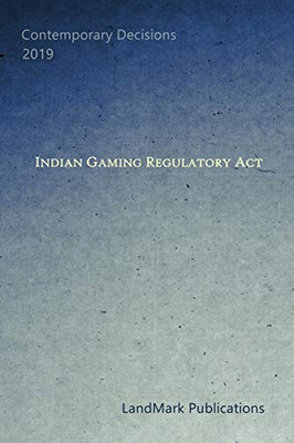 Indian Gaming Regulatory Act