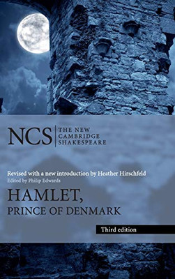 Hamlet: Prince Of Denmark (The New Cambridge Shakespeare) - 9781107152977